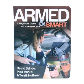 Buch Armed &amp; Smart Englisch A Beginners Guide To Concealed Carry