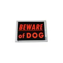 Schild Kunststoff Beware Of Dog 30,5 x 20,5 cm